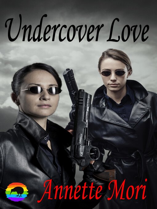 Title details for Undercover Love by Annette Mori - Available